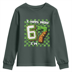 I Was 6 Now I'm 7 Birthday Meme Youth Sweatshirt Pixel Style 67 Gamer Six Seven Joke TS02 Dark Forest Green Print Your Wear