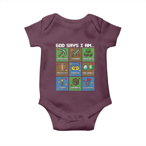 God Says I Am Pixel Art Graphic Baby Onesie Christian Affirmation Gamer Bible Verses TS02 Maroon Print Your Wear
