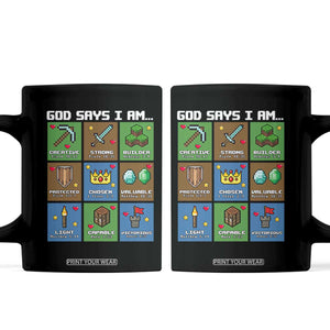 God Says I Am Pixel Art Graphic Coffee Mug Christian Affirmation Gamer Bible Verses TS02 Black Print Your Wear