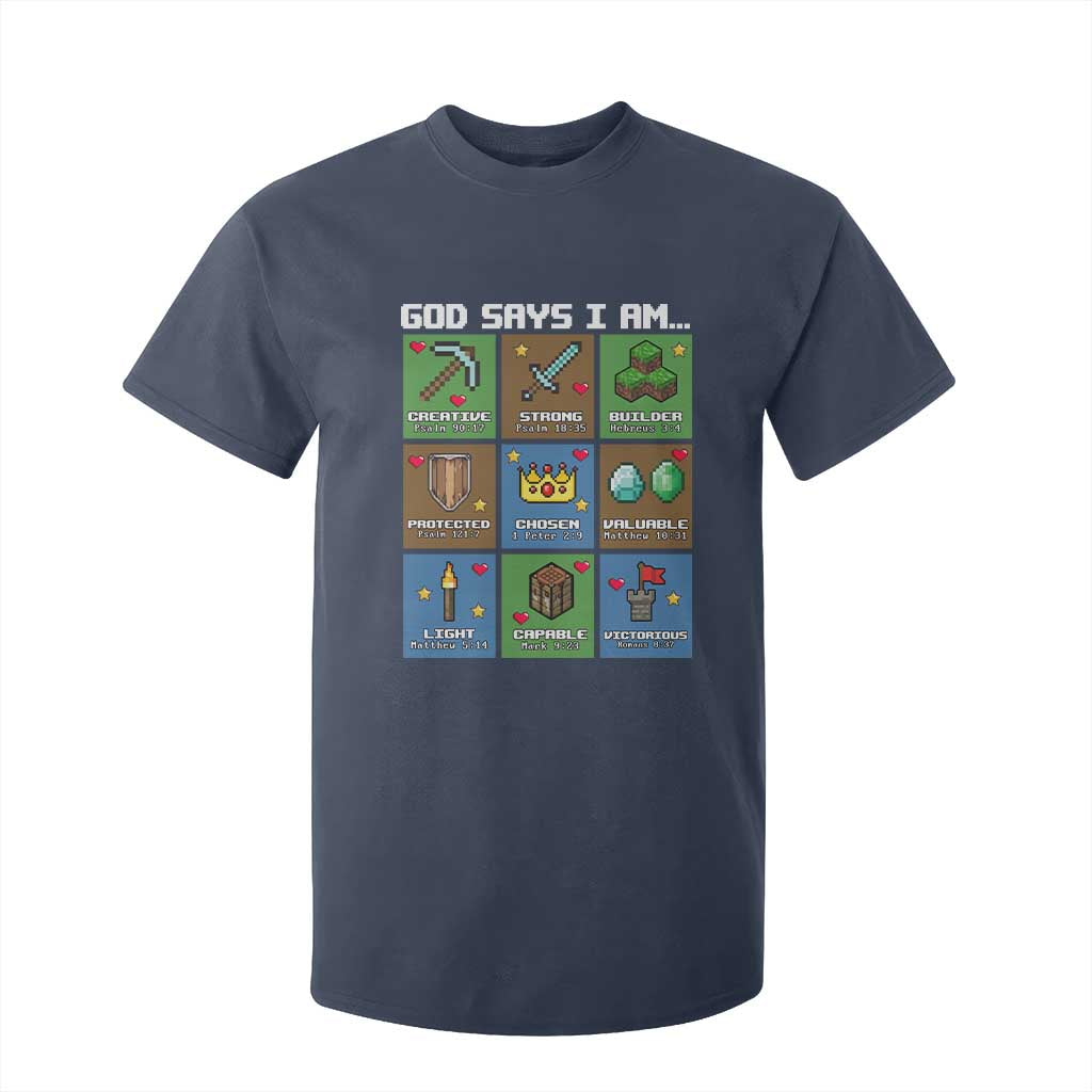 God Says I Am Pixel Art Graphic T Shirt For Kid Christian Affirmation Gamer Bible Verses TS02 Navy Print Your Wear