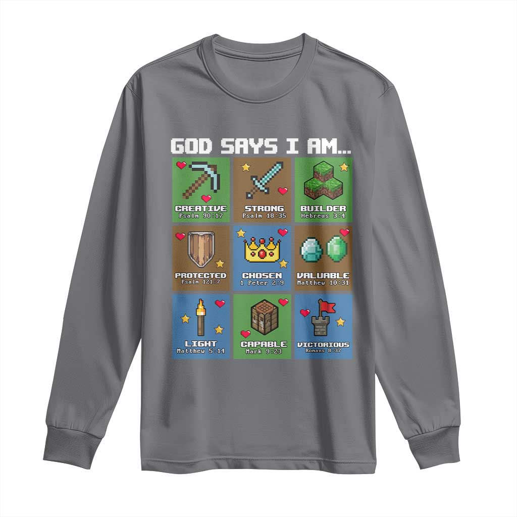 God Says I Am Pixel Art Graphic Long Sleeve Shirt Christian Affirmation Gamer Bible Verses TS02 Charcoal Print Your Wear
