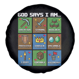 God Says I Am Pixel Art Graphic Spare Tire Cover Christian Affirmation Gamer Bible Verses TS02 Print Your Wear