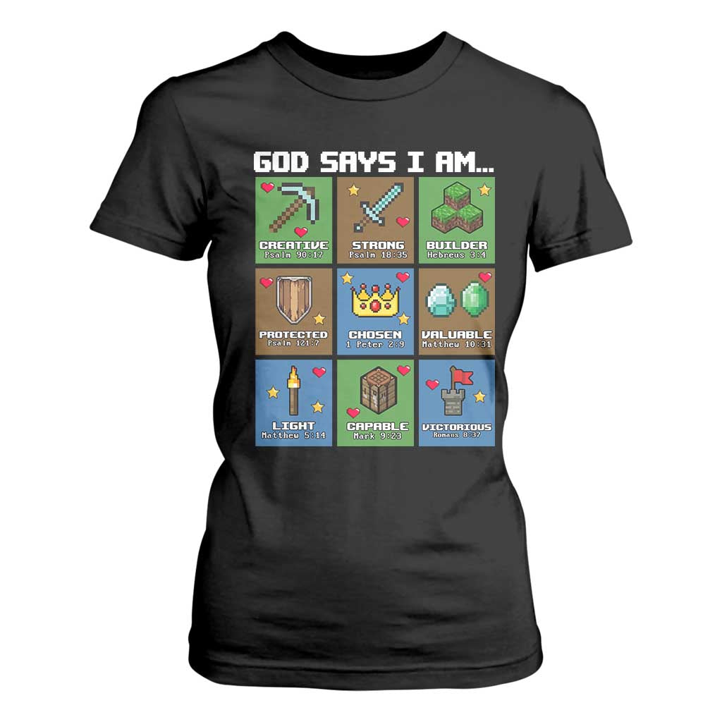 God Says I Am Pixel Art Graphic T Shirt For Women Christian Affirmation Gamer Bible Verses TS02 Black Print Your Wear