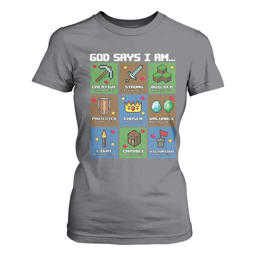God Says I Am Pixel Art Graphic T Shirt For Women Christian Affirmation Gamer Bible Verses TS02 Charcoal Print Your Wear