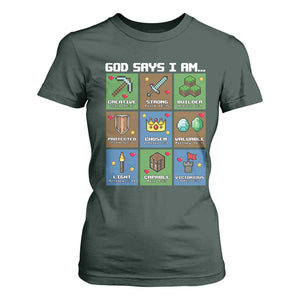 God Says I Am Pixel Art Graphic T Shirt For Women Christian Affirmation Gamer Bible Verses TS02 Dark Forest Green Print Your Wear