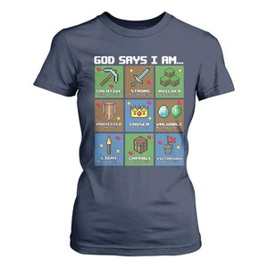 God Says I Am Pixel Art Graphic T Shirt For Women Christian Affirmation Gamer Bible Verses TS02 Navy Print Your Wear