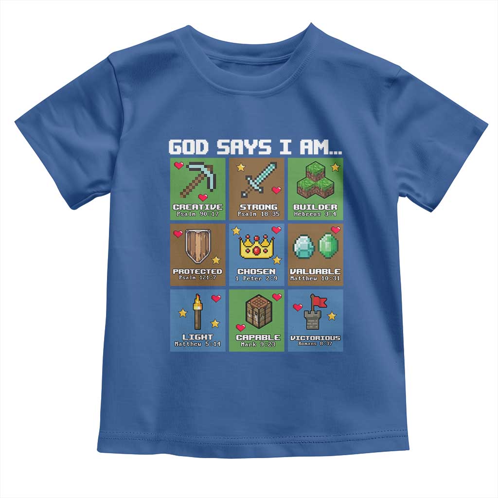 God Says I Am Pixel Art Graphic Toddler T Shirt Christian Affirmation Gamer Bible Verses TS02 Royal Blue Print Your Wear