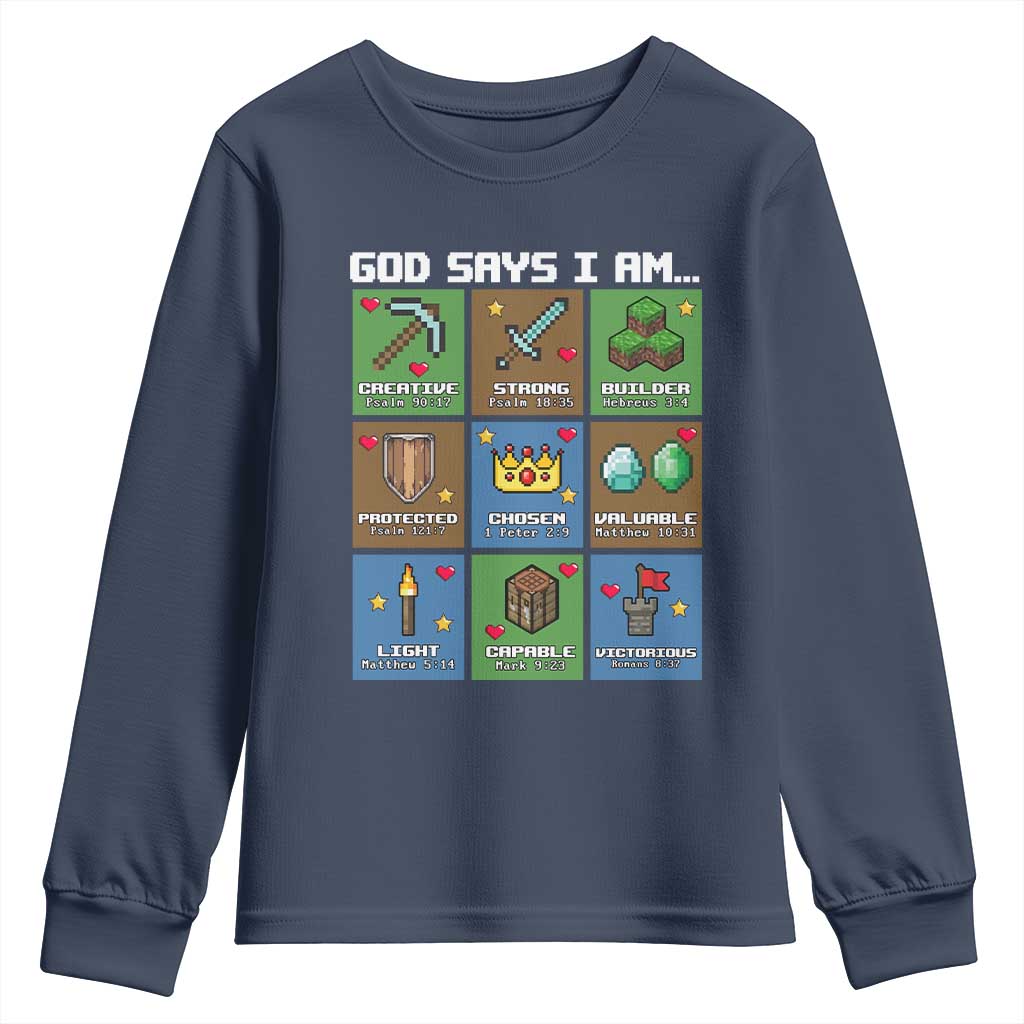 God Says I Am Pixel Art Graphic Youth Sweatshirt Christian Affirmation Gamer Bible Verses TS02 Navy Print Your Wear