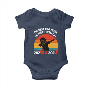 The Next Two Years Are Literally 6 7 Baby Onesie Funny 2026 2027 Meme Dabbing Boy Retro TS02 Navy Print Your Wear