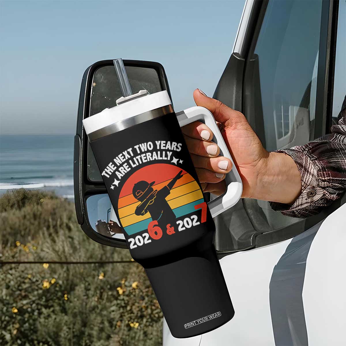 The Next Two Years Are Literally 6 7 Tumbler With Handle Funny 2026 2027 Meme Dabbing Boy Retro TS02 Print Your Wear