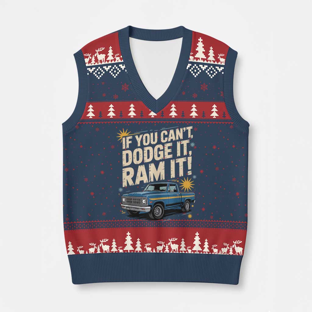 If You Cant Dodge It Ram It Funny Truck Meme V-Neck Knit Sweater Vest for Gearheads Country Road Warriors TS02 Navy Red Print Your Wear