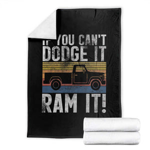 If You Cant Dodge It Ram It Retro Truck Meme Throw Blanket for Gearheads Country Road Warriors TS02 Black Print Your Wear