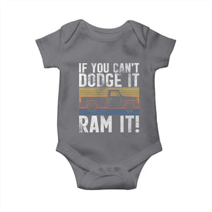 If You Cant Dodge It Ram It Retro Truck Meme Baby Onesie for Gearheads Country Road Warriors TS02 Charcoal Print Your Wear