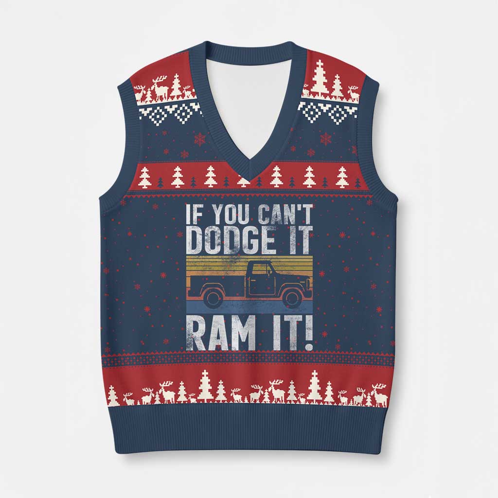 If You Cant Dodge It Ram It Retro Truck Meme V-Neck Knit Sweater Vest for Gearheads Country Road Warriors TS02 Navy Red Print Your Wear