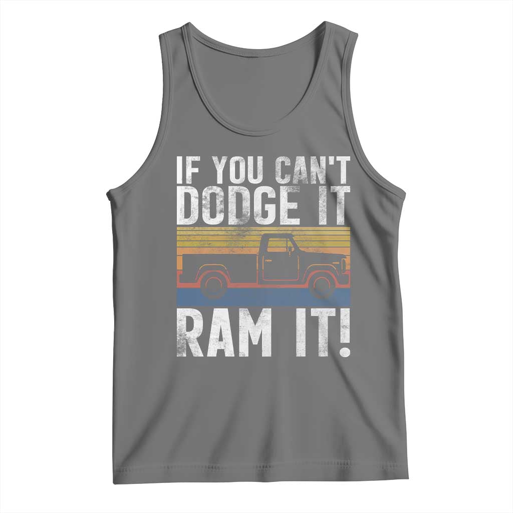 If You Cant Dodge It Ram It Retro Truck Meme Tank Top for Gearheads Country Road Warriors TS02 Black Heather Print Your Wear