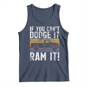 If You Cant Dodge It Ram It Retro Truck Meme Tank Top for Gearheads Country Road Warriors TS02 Navy Print Your Wear