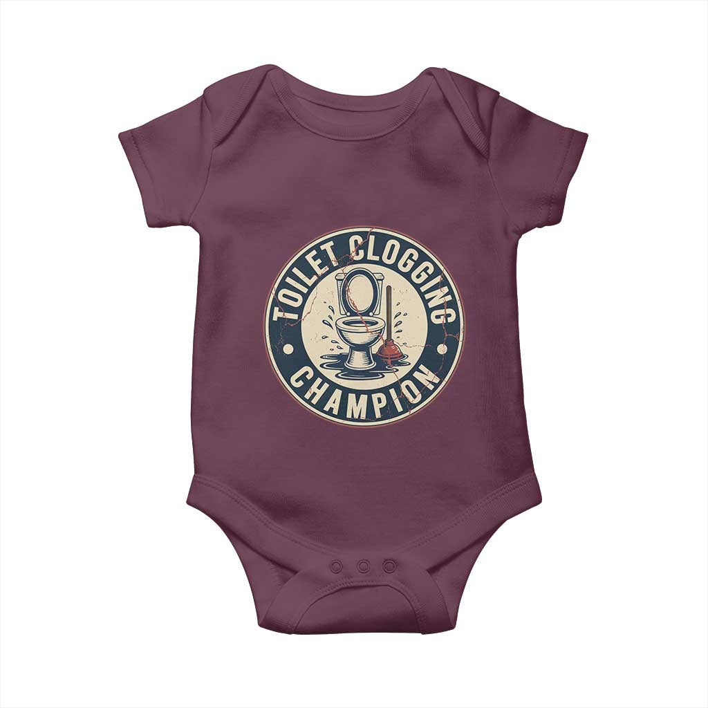 Funny Toilet Clogging Champion Badge Meme Baby Onesie for Poop Legends Gut Bomb Gladiators TS02 Maroon Print Your Wear