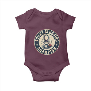 Funny Toilet Clogging Champion Badge Meme Baby Onesie for Poop Legends Gut Bomb Gladiators TS02 Maroon Print Your Wear