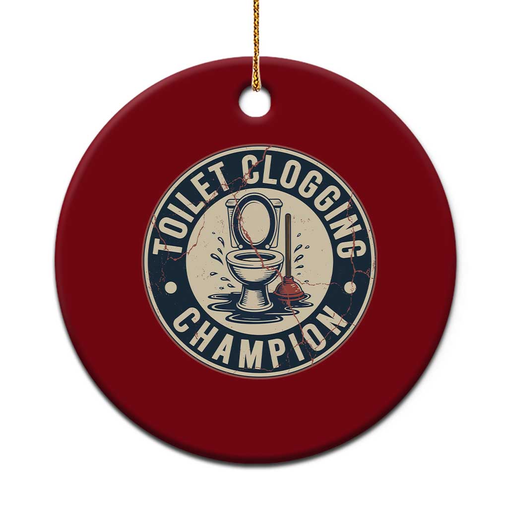 Funny Toilet Clogging Champion Badge Meme Ceramic Ornament for Poop Legends Gut Bomb Gladiators TS02 1pc Red Print Your Wear