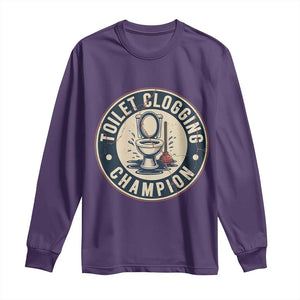 Funny Toilet Clogging Champion Badge Meme Long Sleeve Shirt for Poop Legends Gut Bomb Gladiators TS02 Purple Print Your Wear