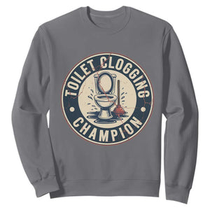 Funny Toilet Clogging Champion Badge Meme Sweatshirt for Poop Legends Gut Bomb Gladiators TS02 Charcoal Print Your Wear