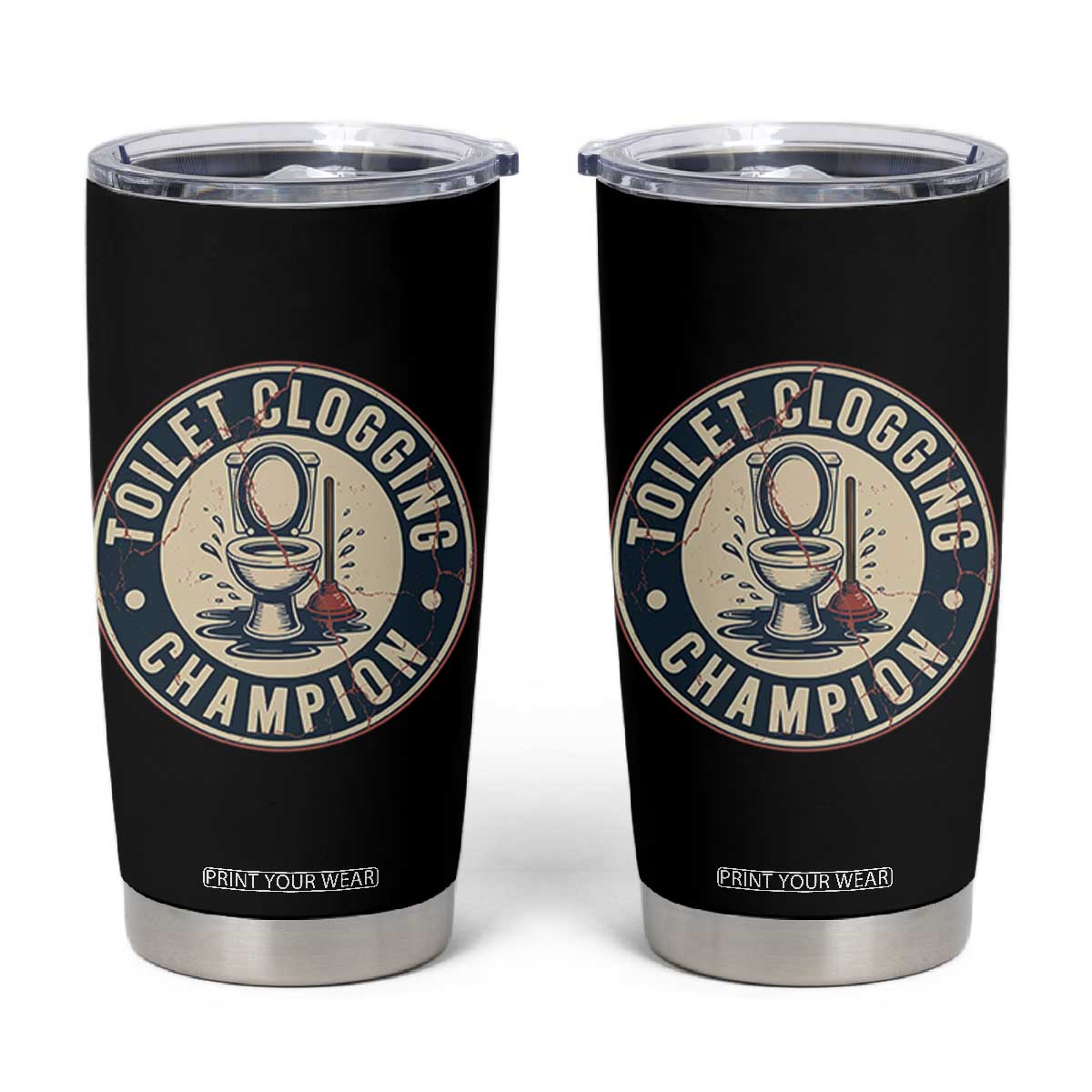 Funny Toilet Clogging Champion Badge Meme Tumbler Cup for Poop Legends Gut Bomb Gladiators TS02 Black Print Your Wear
