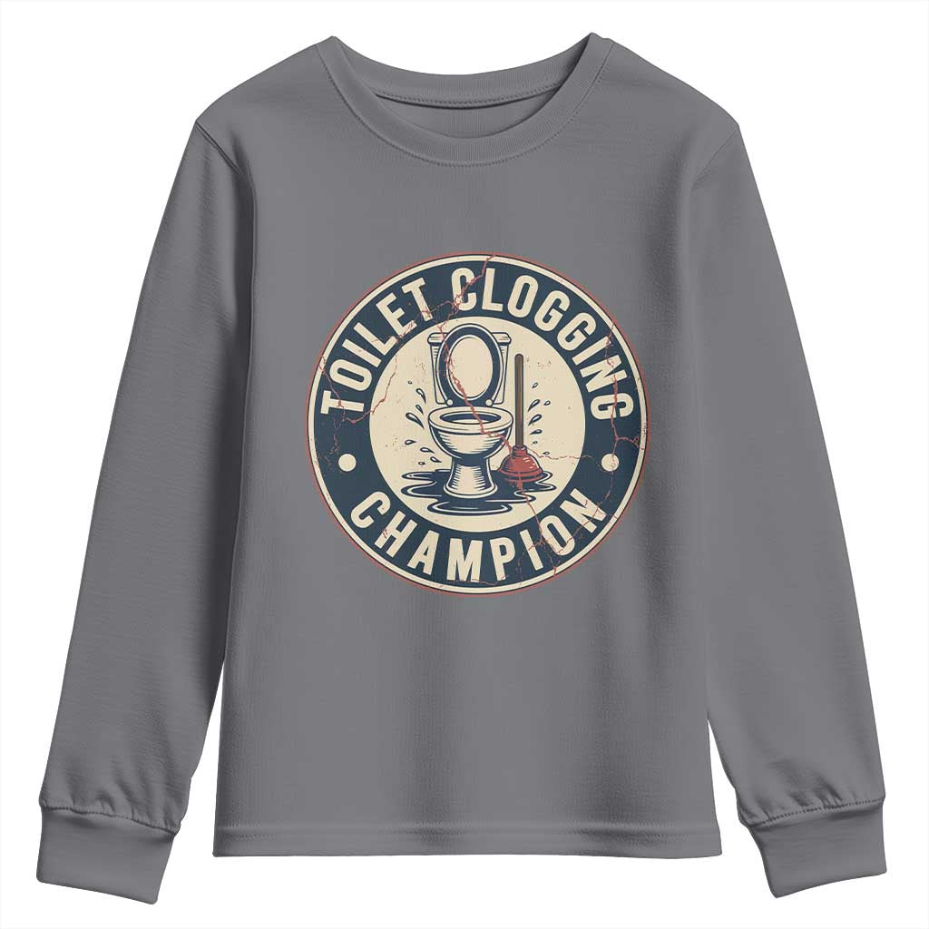 Funny Toilet Clogging Champion Badge Meme Youth Sweatshirt for Poop Legends Gut Bomb Gladiators TS02 Charcoal Print Your Wear