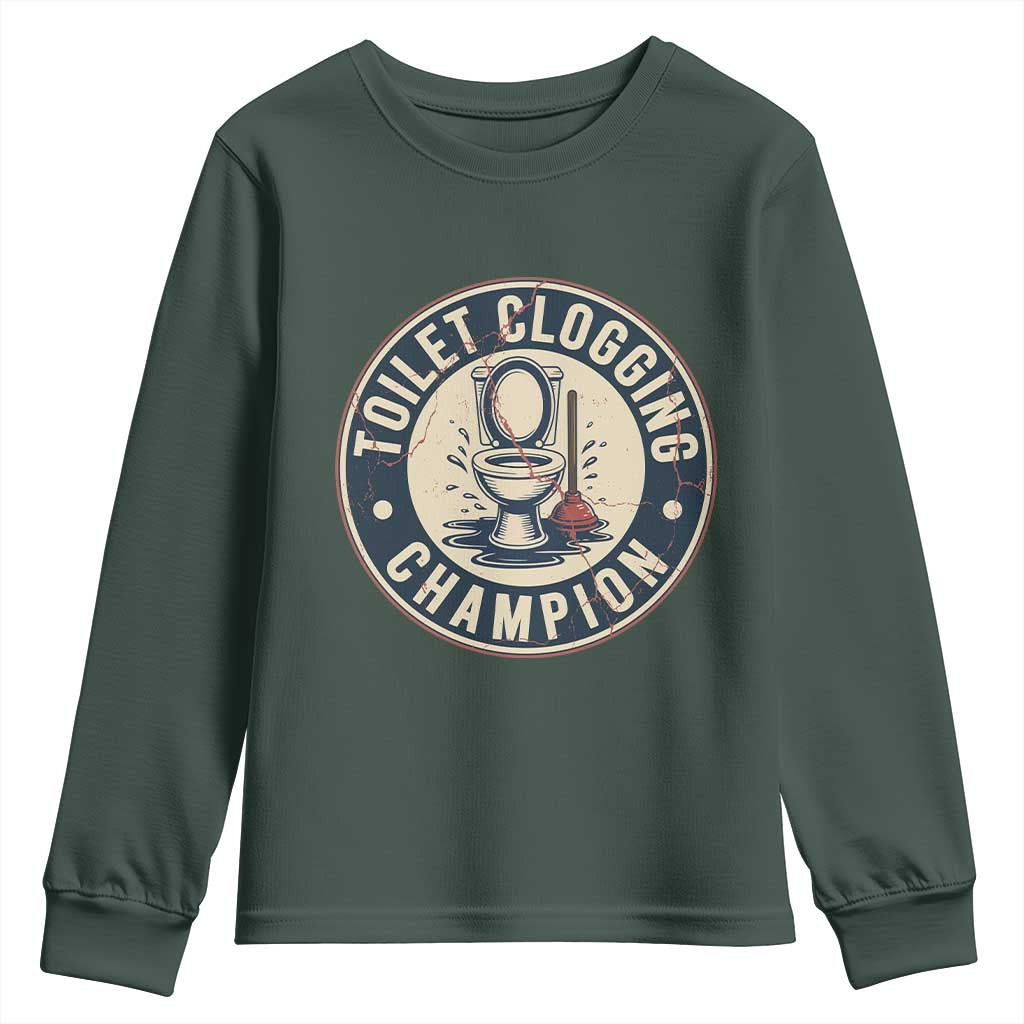 Funny Toilet Clogging Champion Badge Meme Youth Sweatshirt for Poop Legends Gut Bomb Gladiators TS02 Dark Forest Green Print Your Wear