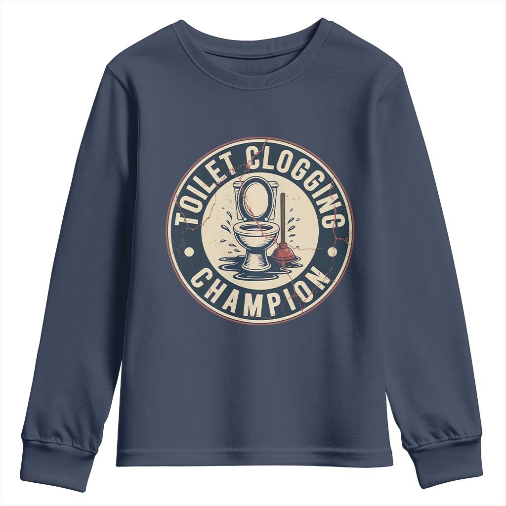 Funny Toilet Clogging Champion Badge Meme Youth Sweatshirt for Poop Legends Gut Bomb Gladiators TS02 Navy Print Your Wear