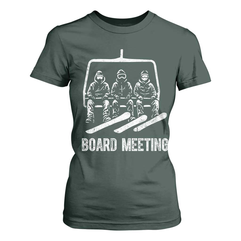 Funny Snowboarding Board Meeting T Shirt For Women Chairlift Snowboarders Powder Junkies TS02 Dark Forest Green Print Your Wear