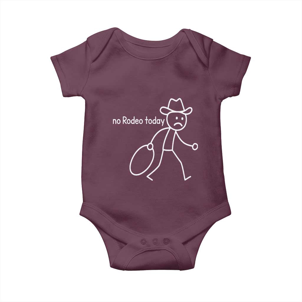 No Rodeo Today Sad Cowboy Stick Figure Meme Baby Onesie Funny Yeehaw Depression TS02 Maroon Print Your Wear