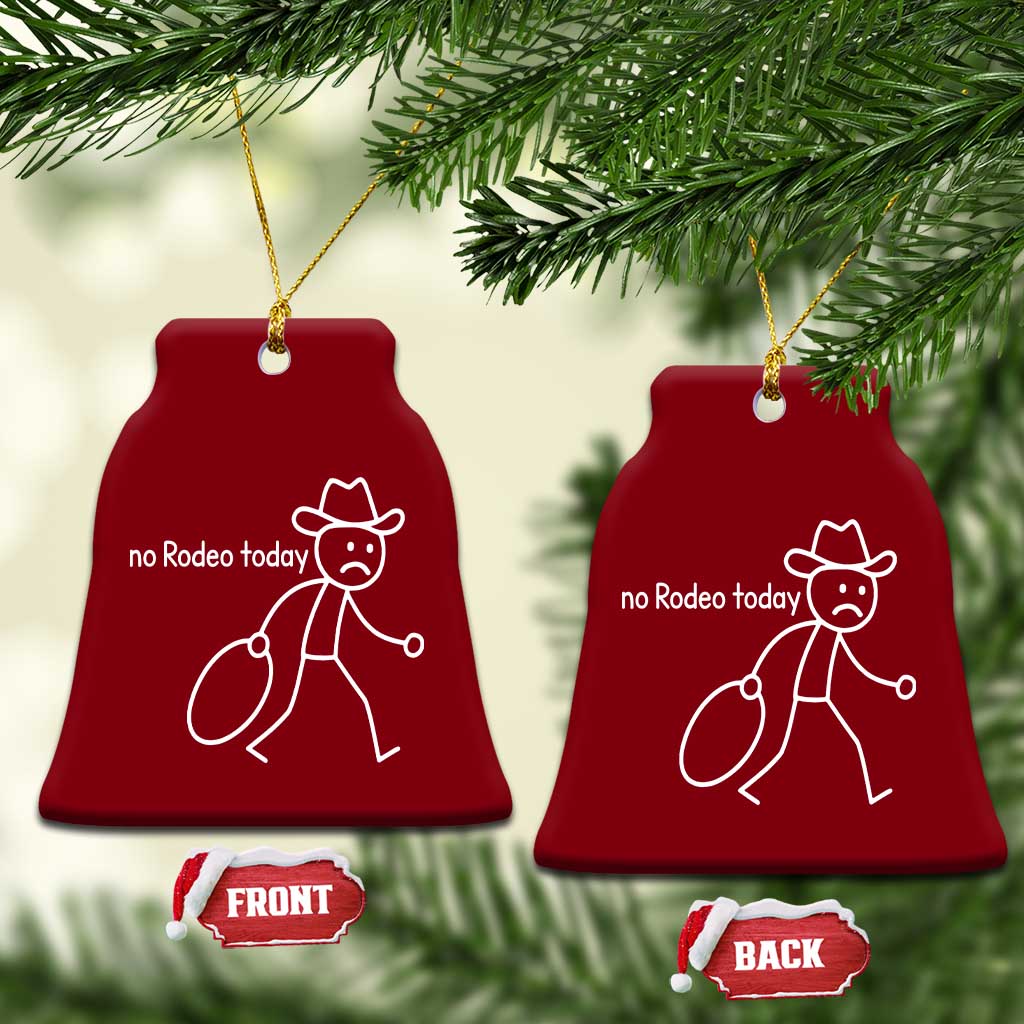 No Rodeo Today Sad Cowboy Stick Figure Meme Ceramic Ornament Funny Yeehaw Depression TS02 Print Your Wear