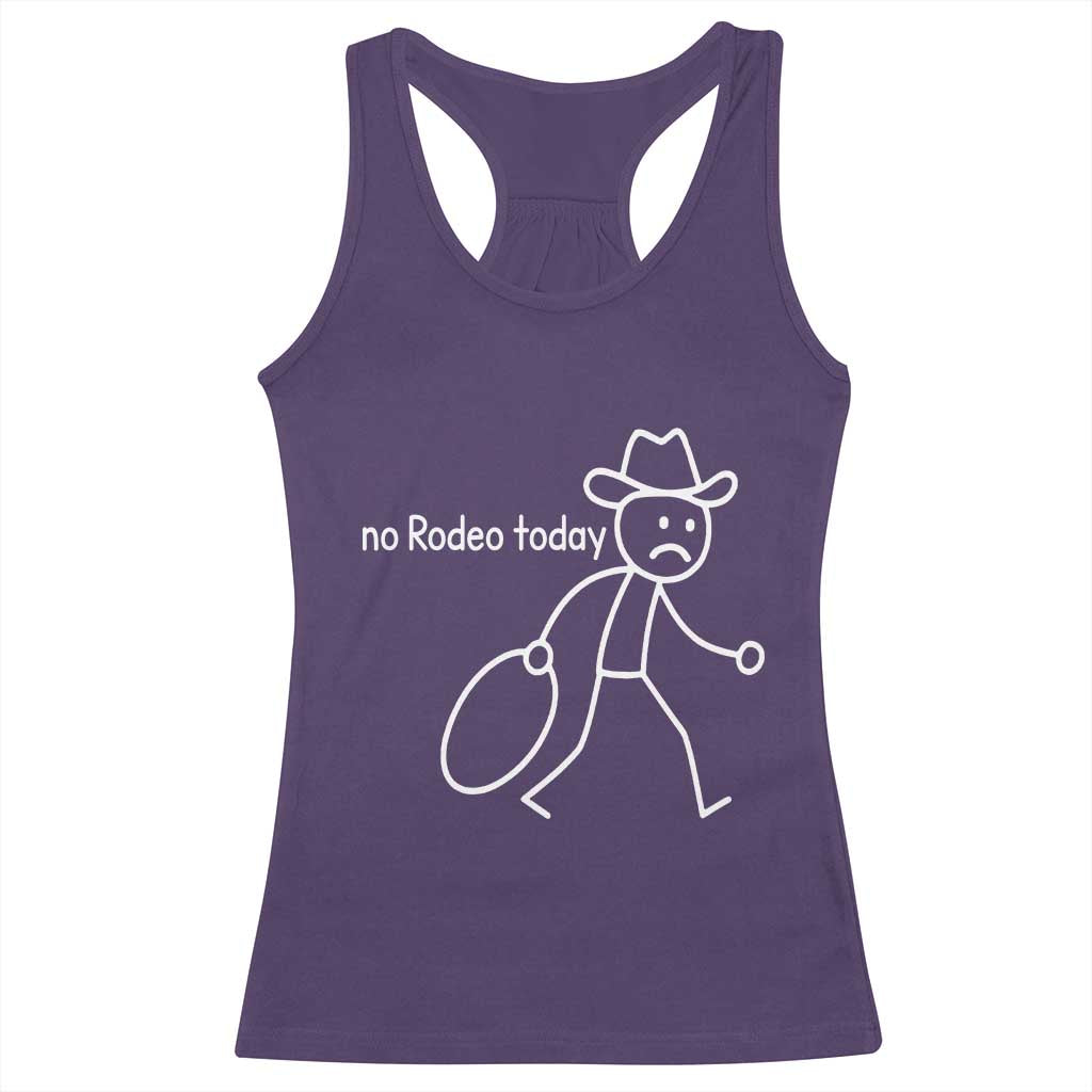 No Rodeo Today Sad Cowboy Stick Figure Meme Racerback Tank Top Funny Yeehaw Depression TS02 Purple Print Your Wear