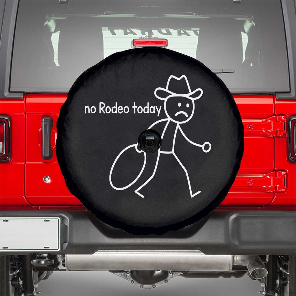No Rodeo Today Sad Cowboy Stick Figure Meme Spare Tire Cover Funny Yeehaw Depression TS02 Black Print Your Wear
