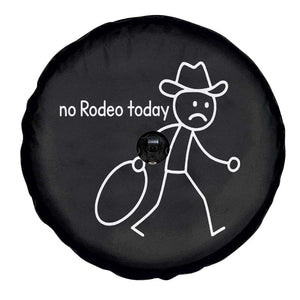 No Rodeo Today Sad Cowboy Stick Figure Meme Spare Tire Cover Funny Yeehaw Depression TS02 Print Your Wear