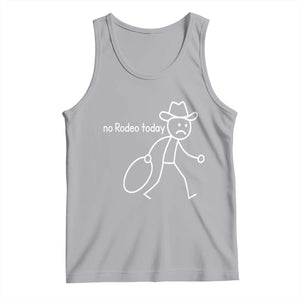 No Rodeo Today Sad Cowboy Stick Figure Meme Tank Top Funny Yeehaw Depression TS02 Athletic Heather Print Your Wear