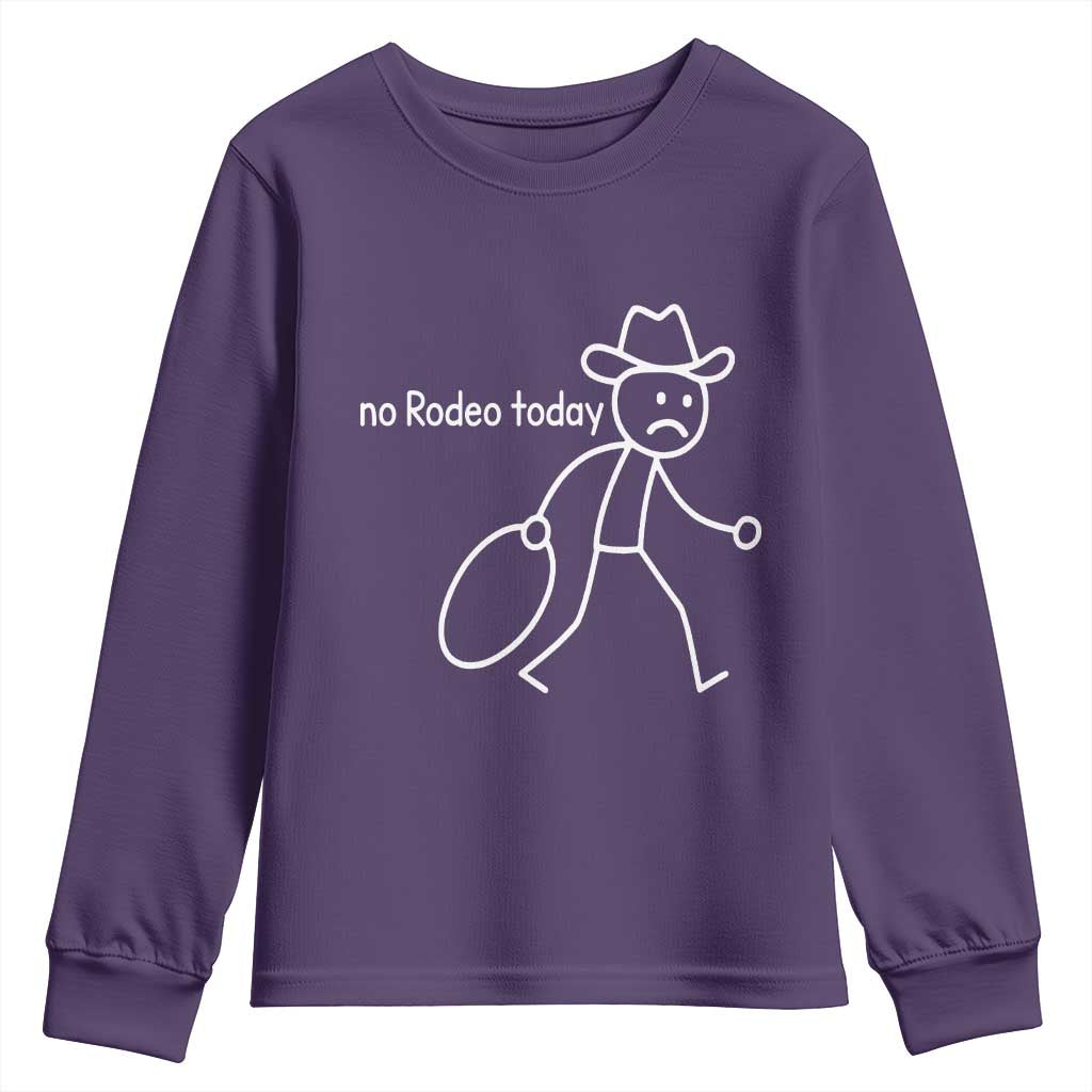 No Rodeo Today Sad Cowboy Stick Figure Meme Youth Sweatshirt Funny Yeehaw Depression TS02 Purple Print Your Wear