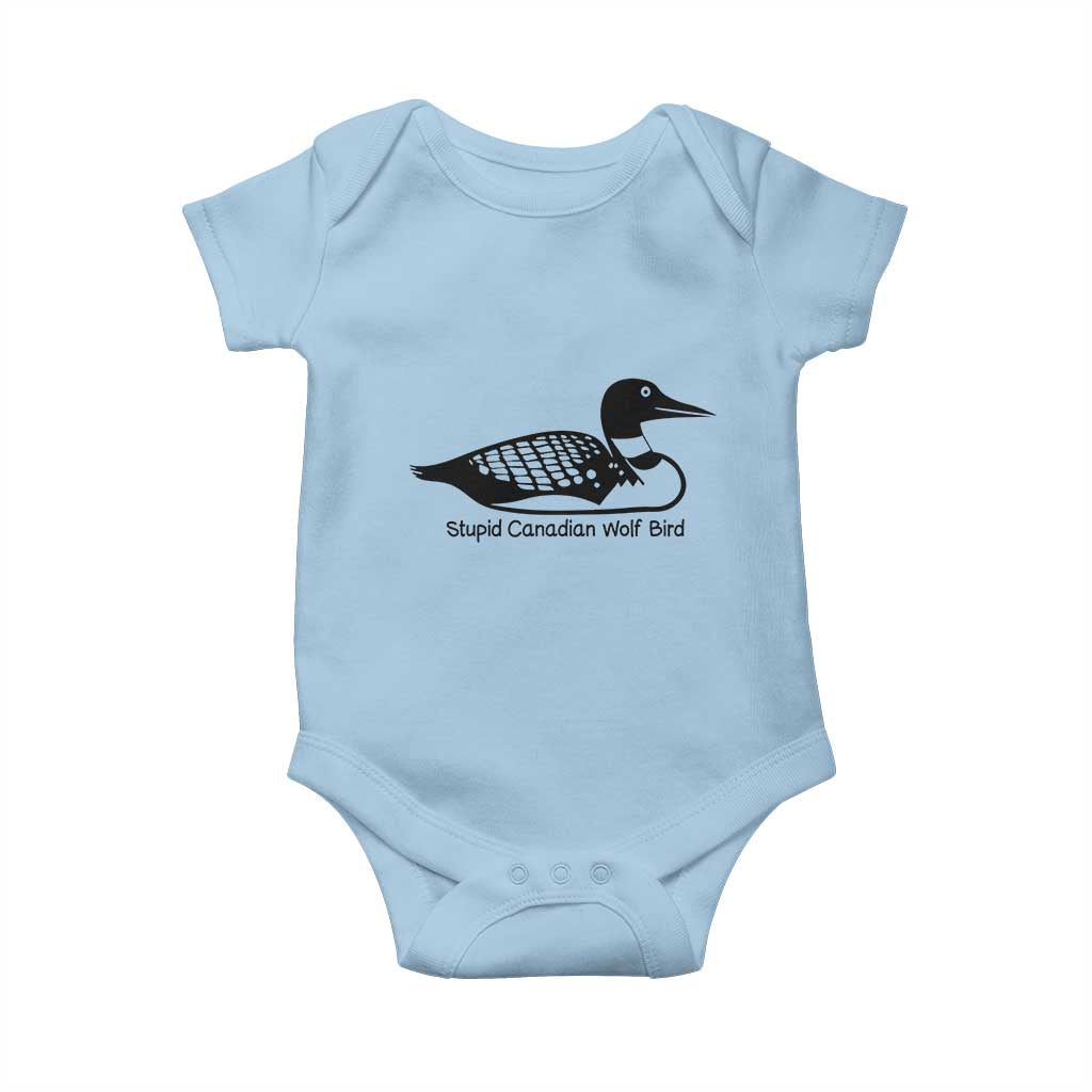 Stupid Canadian Wolf Bird Baby Onesie Funny Common Loon Meme Dry Humor TS02 Light Blue Print Your Wear