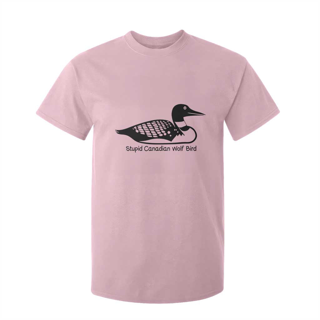Stupid Canadian Wolf Bird T Shirt For Kid Funny Common Loon Meme Dry Humor TS02 Light Pink Print Your Wear