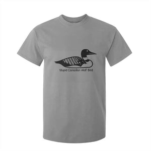 Stupid Canadian Wolf Bird T Shirt For Kid Funny Common Loon Meme Dry Humor TS02 Sport Gray Print Your Wear