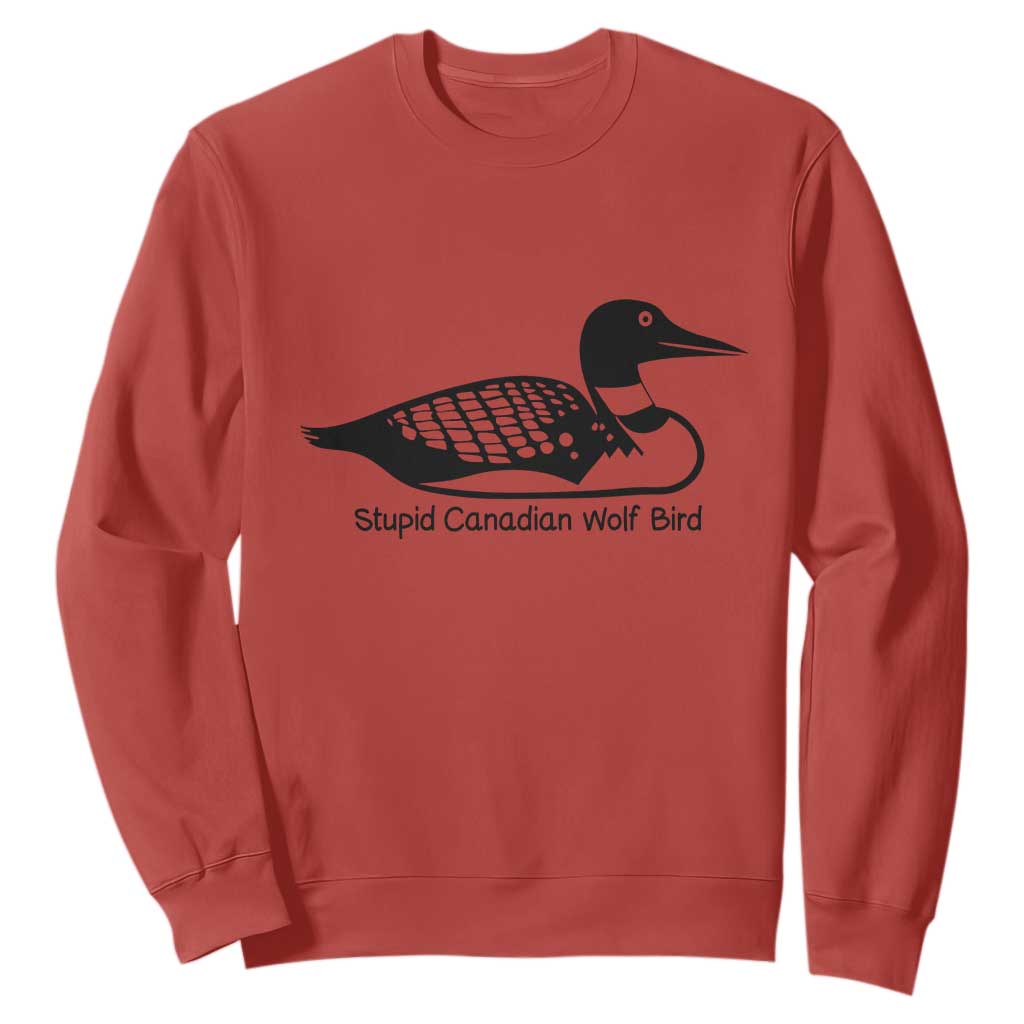 Stupid Canadian Wolf Bird Sweatshirt Funny Common Loon Meme Dry Humor TS02 Red Print Your Wear