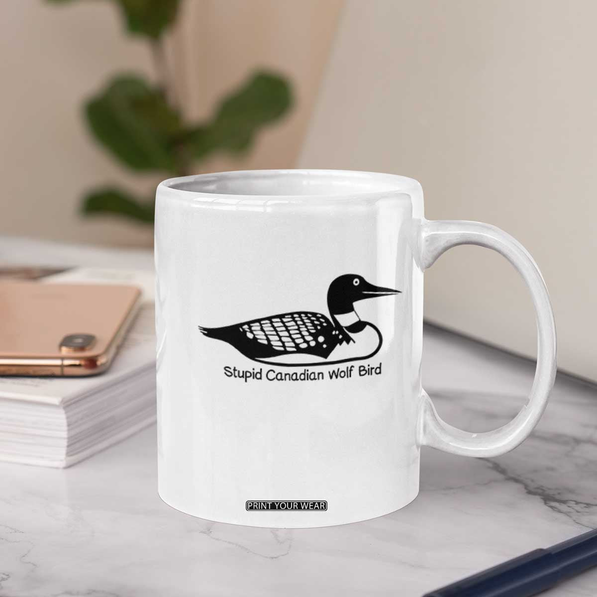 Stupid Canadian Wolf Bird Coffee Mug Funny Common Loon Meme Dry Humor TS02 Print Your Wear