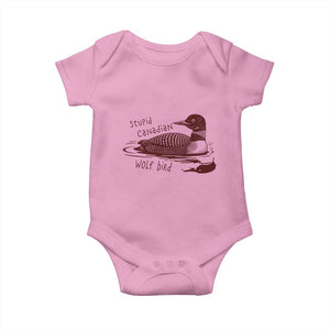 Stupid Canadian Wolf Bird Common Loon Baby Onesie Funny Absurd Bird Meme Humor TS02 Light Pink Print Your Wear