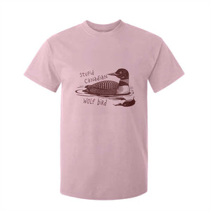 Stupid Canadian Wolf Bird Common Loon T Shirt For Kid Funny Absurd Bird Meme Humor TS02 Light Pink Print Your Wear