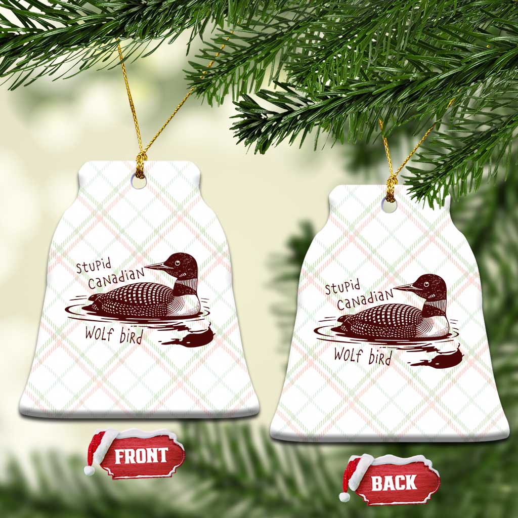 Stupid Canadian Wolf Bird Common Loon Ceramic Ornament Funny Absurd Bird Meme Humor TS02 Print Your Wear