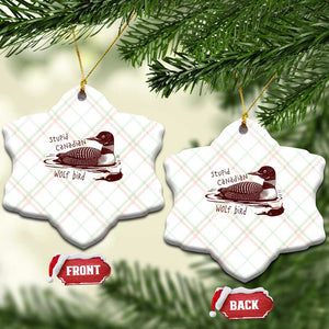Stupid Canadian Wolf Bird Common Loon Ceramic Ornament Funny Absurd Bird Meme Humor TS02 Print Your Wear