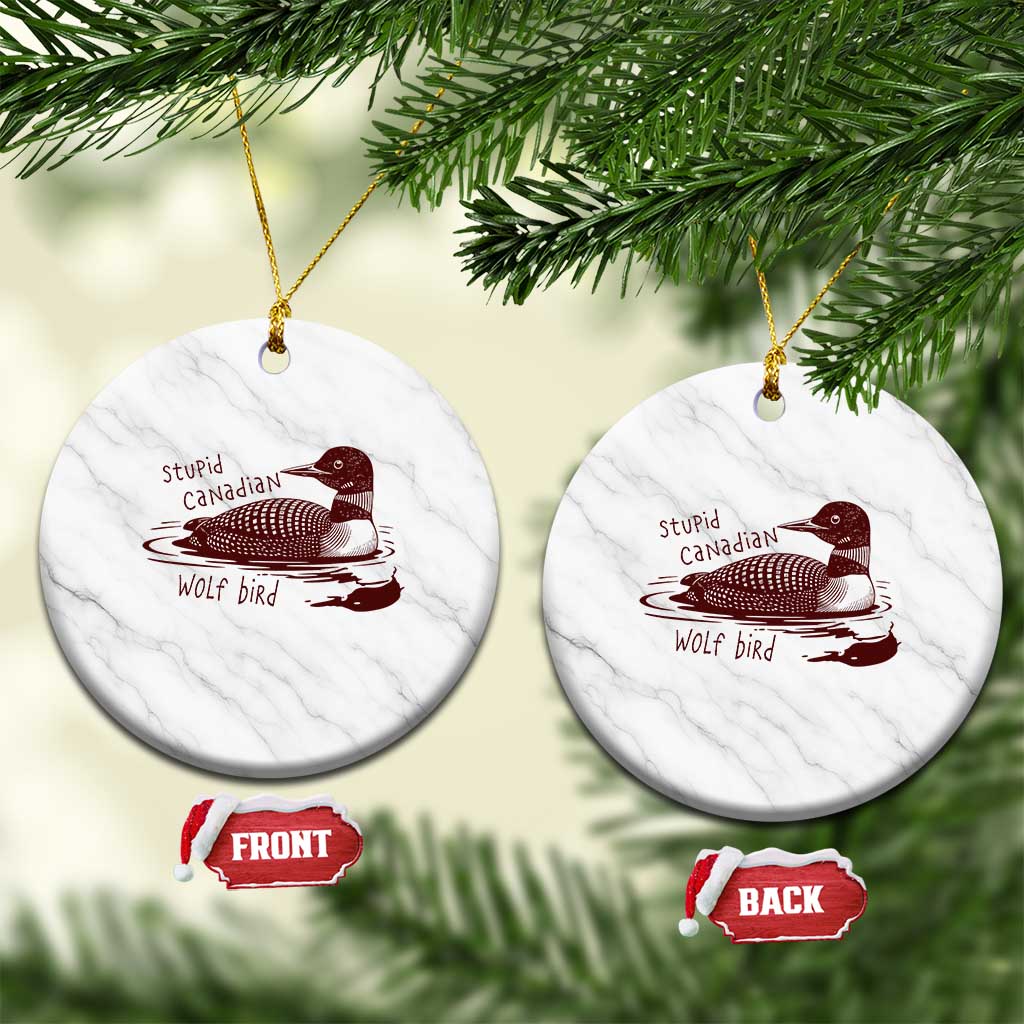 Stupid Canadian Wolf Bird Common Loon Ceramic Ornament Funny Absurd Bird Meme Humor TS02 1pc White Marble Print Your Wear