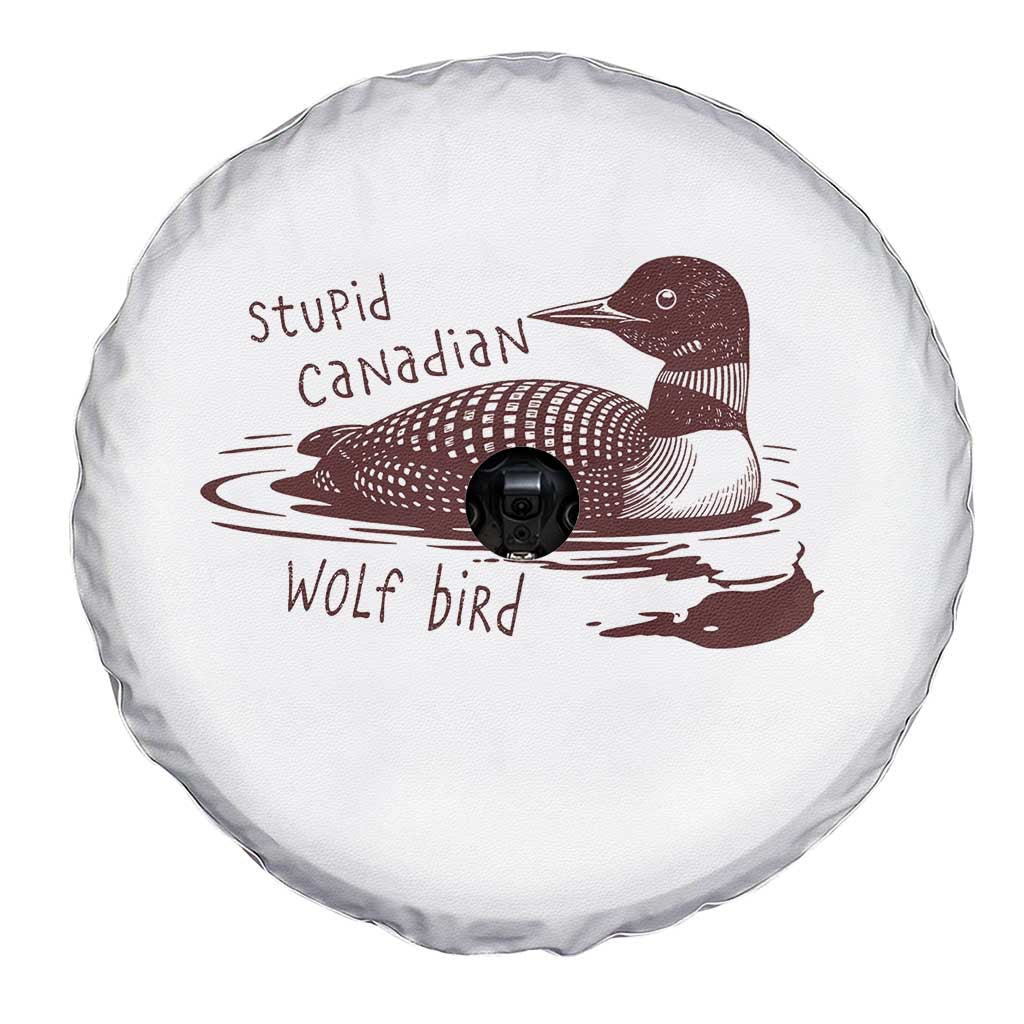 Stupid Canadian Wolf Bird Common Loon Spare Tire Cover Funny Absurd Bird Meme Humor TS02 Print Your Wear
