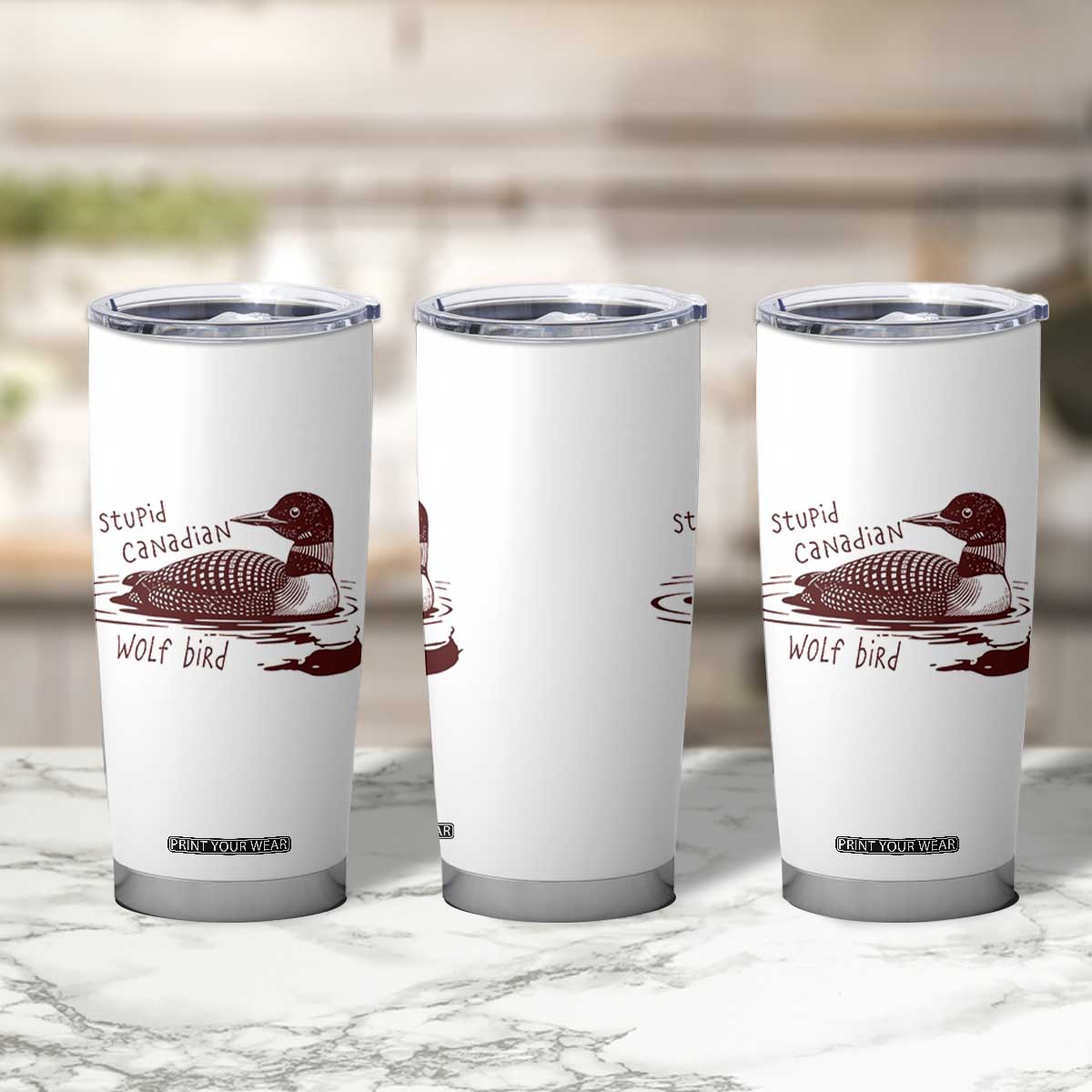 Stupid Canadian Wolf Bird Common Loon Tumbler Cup Funny Absurd Bird Meme Humor TS02 Print Your Wear