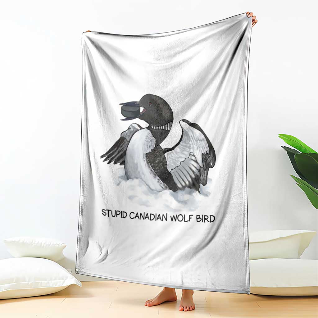 Funny Stupid Canadian Wolf Bird Throw Blanket Common Loon with Hockey Puck Bird Meme TS02 Print Your Wear